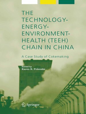 cover image of The Technology-Energy-Environment-Health (TEEH) Chain In China